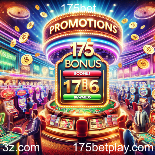 Explorando a Categoria de Promoções da 175bet